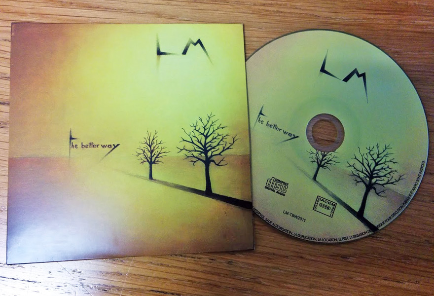 Ré-édition du CD du groupe LM : The Better Way dans sa pochette cartonée recto + CD imprimé